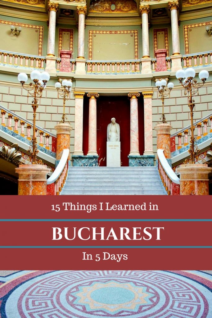 What I Learned in Bucharest