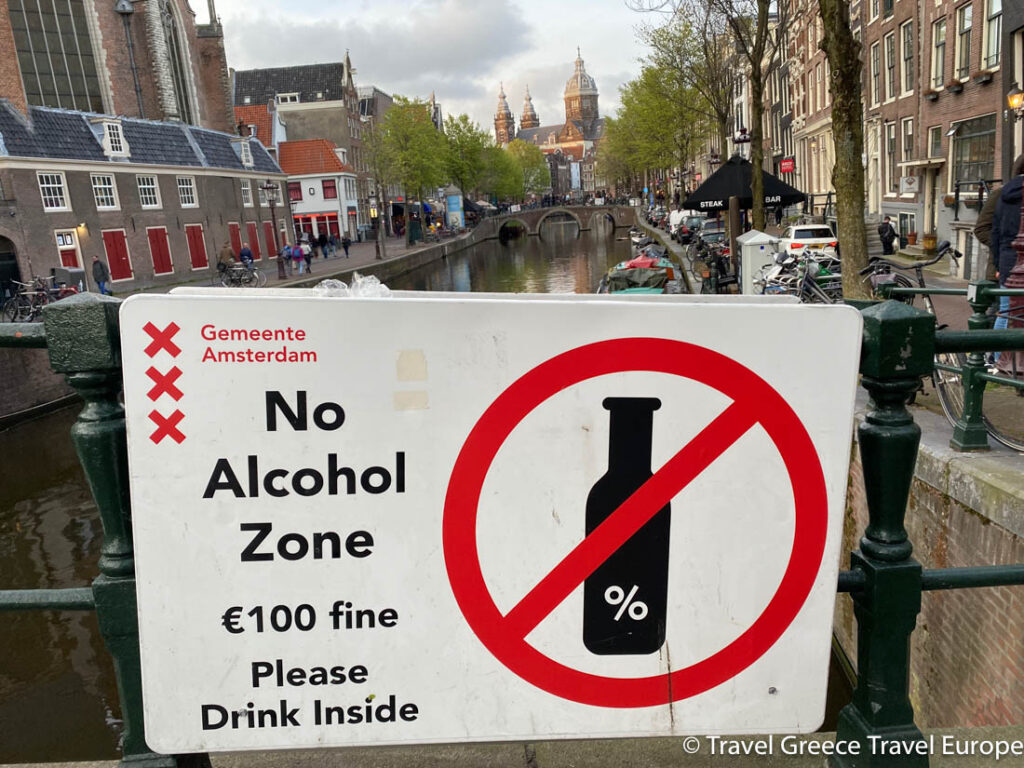 No alcohol zone in Amsterdam and the fine one will receive if drinking outside. 